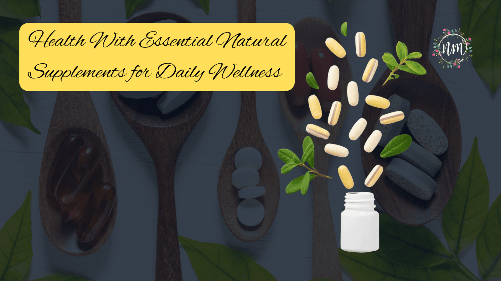 Essential Natural Supplements